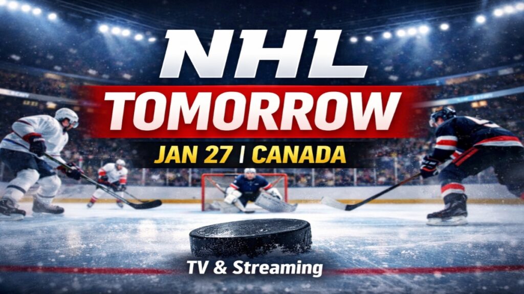 NHL games tomorrow in Canada January 27 TV and streaming schedule thumbnail