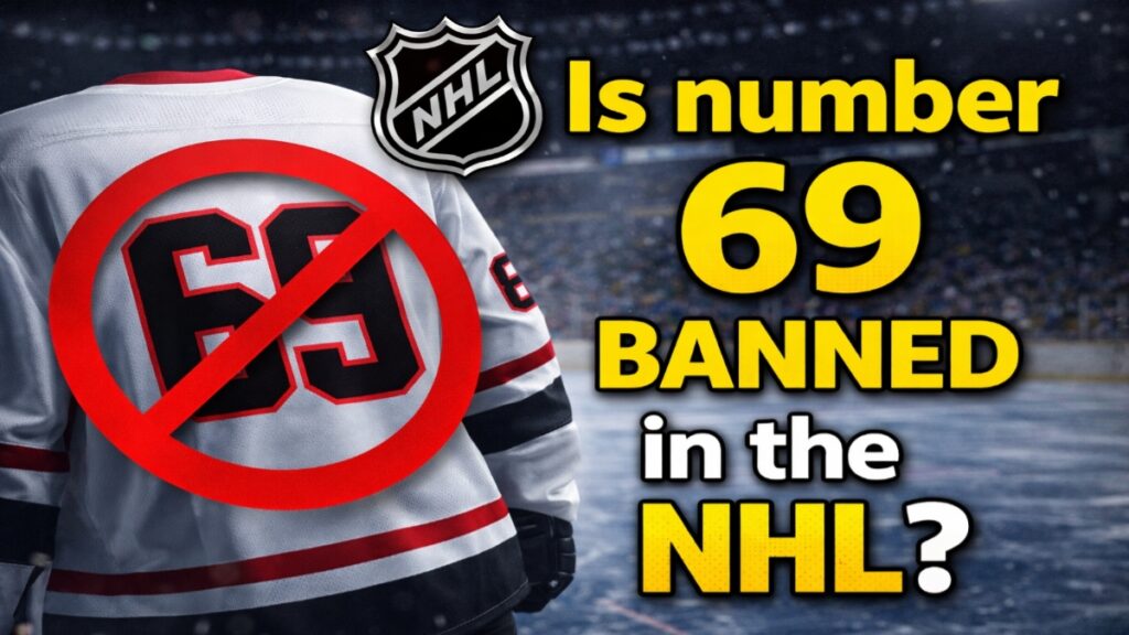 “Is number 69 banned in the NHL – hockey jersey with number 69 crossed out”